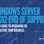 Image of a server with text saying "Windows Server 2012 End of Support"