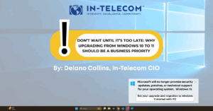 In-Telecom promotional graphic warning businesses about the end of Windows 10 support, featuring a large exclamation mark, a message urging upgrade to Windows 11, and a system notification stating Microsoft will no longer provide support for Windows 10 after October 2025.